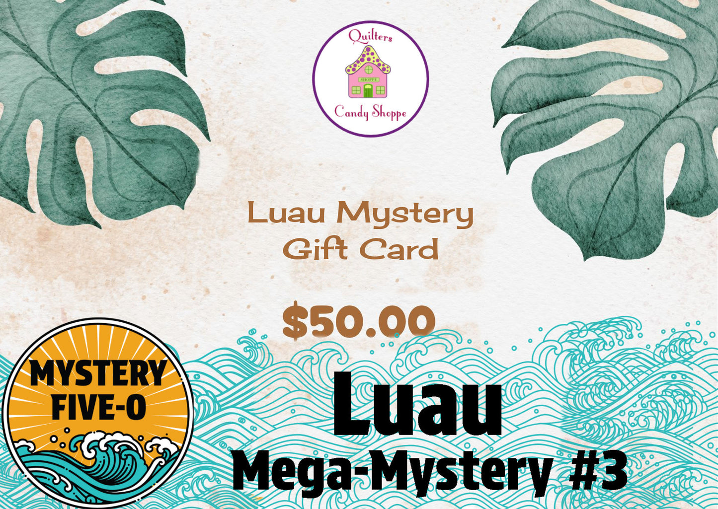 Luau Mystery $50 Gift Card