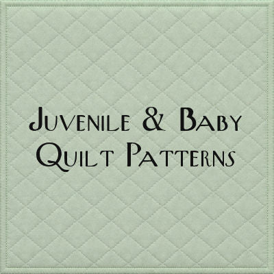 Patterns for juvenile and baby quilts