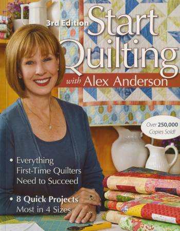 Start Quilting with Alex Anderson Book