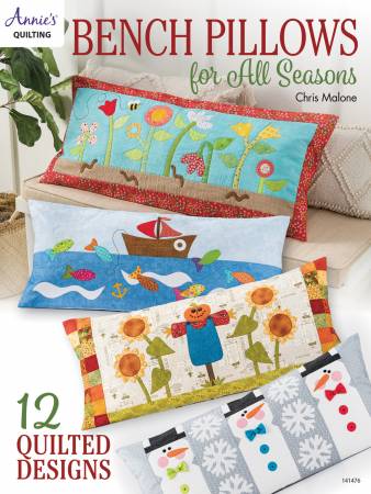 Bench Pillows for All Seasons Book