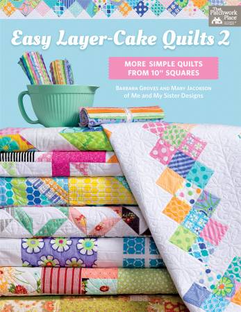Easy Layer-Cake Quilts 2 Book