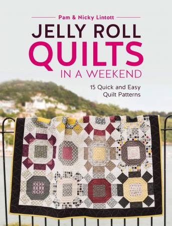 Jelly Roll Quilts for the Weekend Book