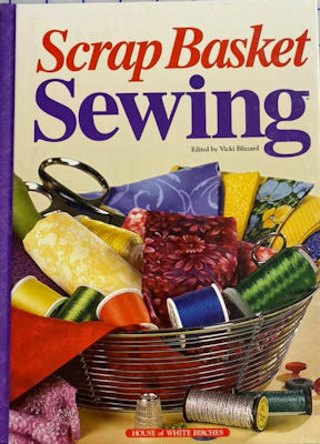 Scrap Basket Sewing Book