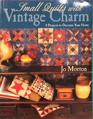 Small Quilts with Vintage Charm Book